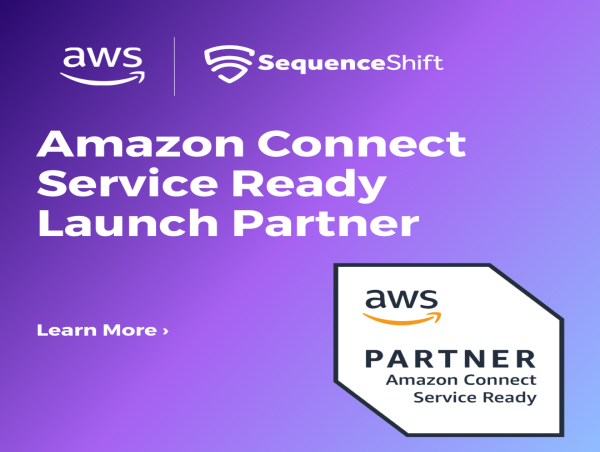 SequenceShift Achieves Amazon Connect Ready Designation