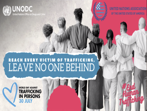 Stand With UNA-USA, UNODC on World Day Against Trafficking: Empower Victims, Leave No One Behind