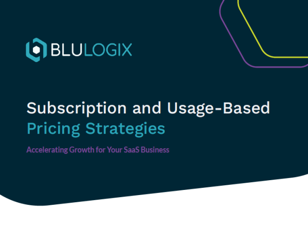  BluLogix Publishes Guide for SaaS Businesses to Implement Usage-Based Pricing & Accelerate Growth, Customer Satisfaction 
