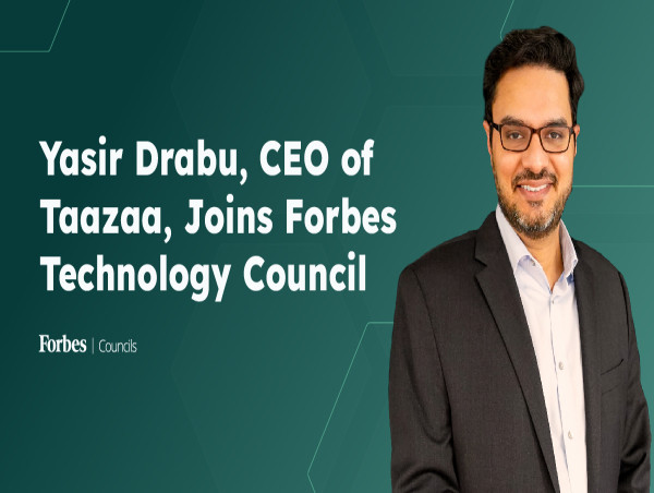 Taazaa CEO Yasir Drabu Accepted into Forbes Technology Council