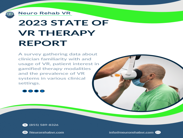  Neuro Rehab VR’s 2023 State of VR Therapy Report Reveals Key Insights for Rehab Clinicians 