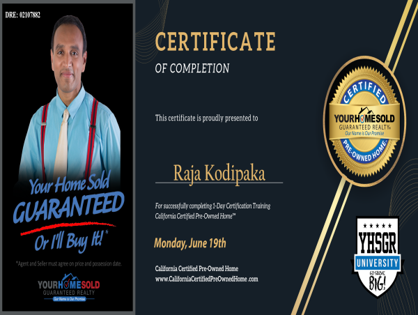 Raja Kodipaka at Your Home Sold Guaranteed Realty Completes Certified Pre-Owned Home™ (CPO) Agent Certification