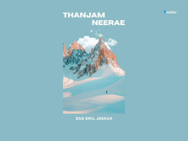 Dan Emil Joshua releases a new pop single, Thanjam Neerae