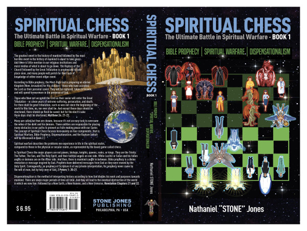  Nathaniel “Stone” Jones Publishes Second in a Series, “Spiritual Chess: The Rapture of the Church” 