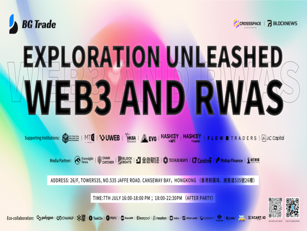 BG Trade's Bold Vision: Connecting Web3 and RWA in Hong Kong's Crypto Market