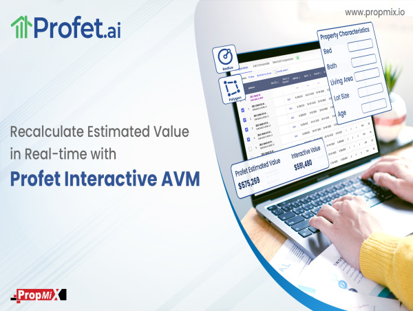  PropMix upgrades its Profet real-time Automated Valuation Model (AVM) with an Interactive AVM 