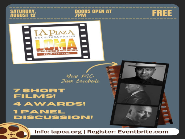 LA Plaza de Cultura y Artes and Latinos of Mixed Ancestry Celebrate Latino Filmmakers’ Intersection of Culture and Art