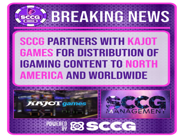 SCCG Partners with Kajot Games for Distribution of iGaming Content to North America and Worldwide