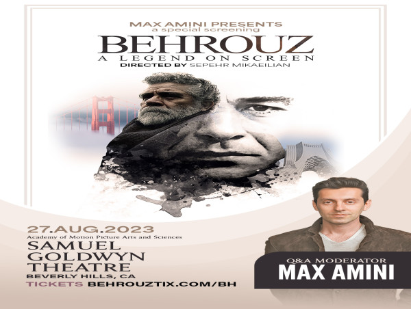  Max Amini to host Beverly Hills red-carpet event and film of veteran Iranian actor's extraordinary exile story 