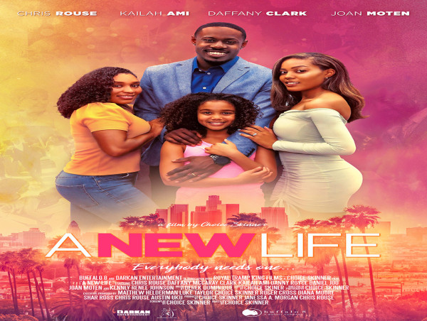  Romantic Dramedy Feature ‘A NEW LIFE’ from Award-Winning Filmmaker Choice Skinner Premieres On-Demand August 11, 2023 