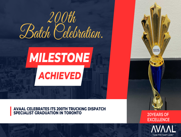 AVAAL Celebrates Its 200th Trucking Dispatch Specialist Graduation in Toronto