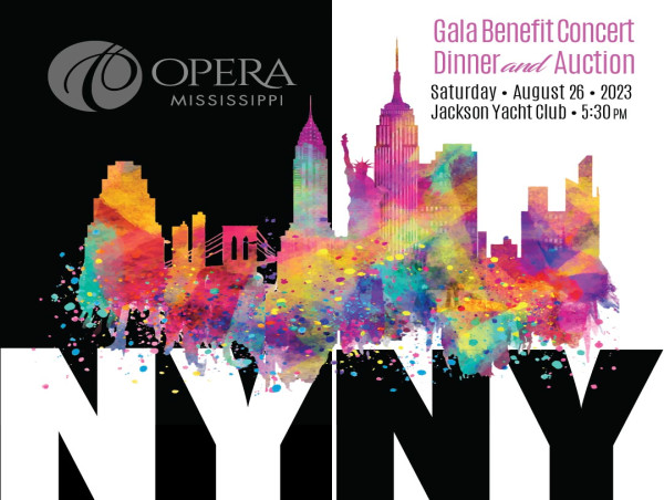  Opera MS Open Curtains for 78th Year Benefit Gala, “NY, NY” and announce 2023-2024 Season Theme “A Season of Influence” 