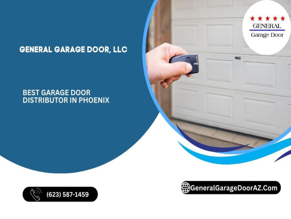  General Garage Door, A Garage Door Distributor in Phoenix, AZ., Announces New Services With Raving Client Testimonials 