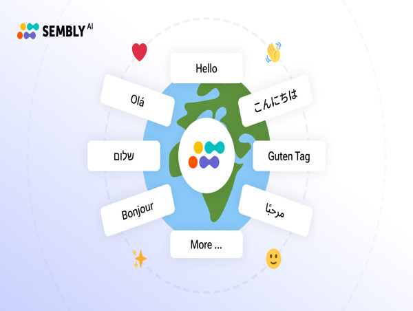  Sembly AI Expands Global Reach with Support for Right-To-Left Languages like Arabic and Hebrew in AI Meeting Notes 