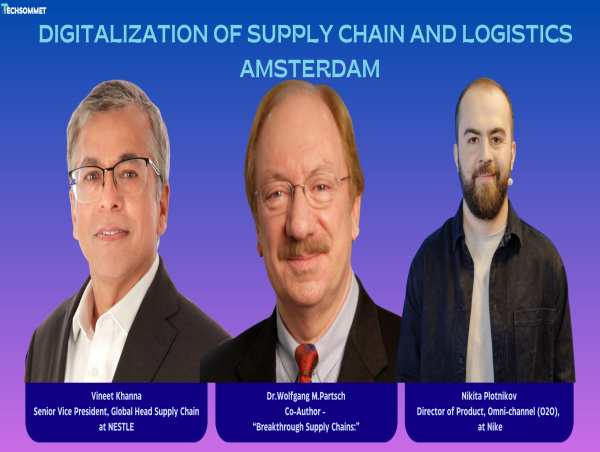  Transforming Supply Chain: Techsommet's Conference Spotlights Digitalization Trends 