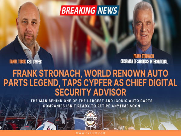  Frank Stronach, World Renown Auto Parts Legend, Taps CYPFER As Chief Digital Security Advisor 