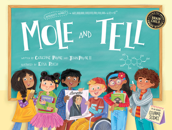  Celebrate Mole Day with a Fun New Picture Book that Teaches Chemistry Basics to Elementary School Kids 