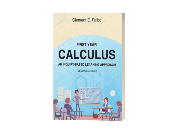 Dr. Clement Falbo Updates “First Year Calculus: An Inquiry-Based Learning Approach” to Its Second Edition