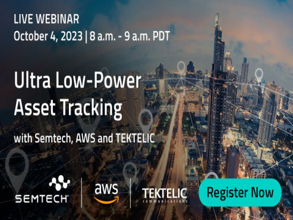 TEKTELIC joins Semtech webinar on low-power asset tracking solutions built on AWS
