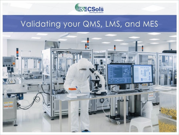  CSols Inc. Launches New QMS, LMS, and MES Validation Services 