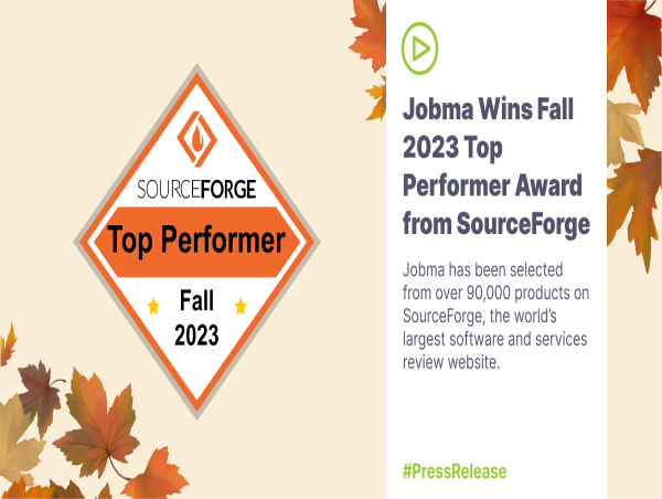 Jobma Wins Fall 2023 Top Performer Award in the Video Interviewing Category from SourceForge