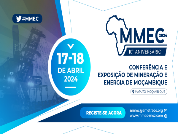 MMEC 2024: Impulsionando o Progresso nos Setores de Mineração e Energia em Moçambique