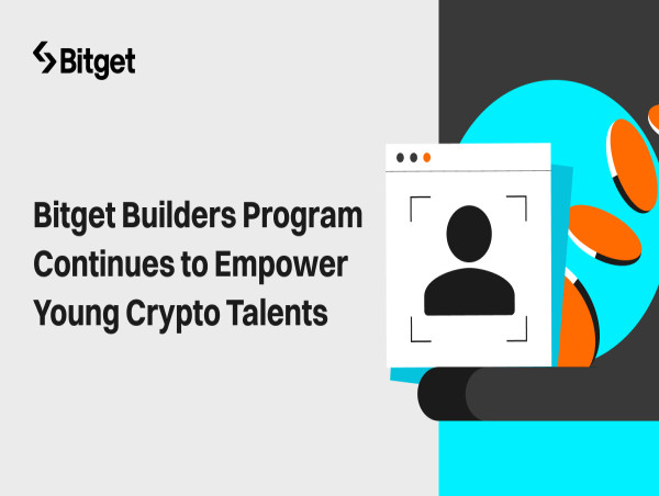  Bitget Builders Program Continues to Empower Young Talents with the Commencement of the Second Phase 