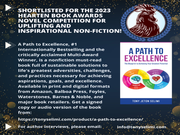 Hearten Book Awards 2023 Nods to 'A Path to Excellence' by Tony Jeton Selimi for Uplifting and Inspirational Non-Fiction