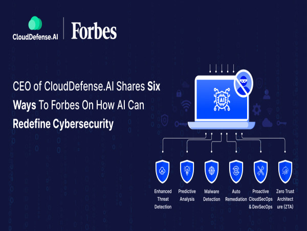 CloudDefense.AI’s CEO Anshu Bansal Shares Insights on the Permanence of AI in Cybersecurity with Forbes