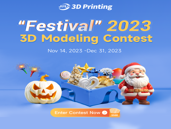 Exciting 3D Modeling Contest Celebrating Festivals in 2023-JLC3DP(JLCPCB)