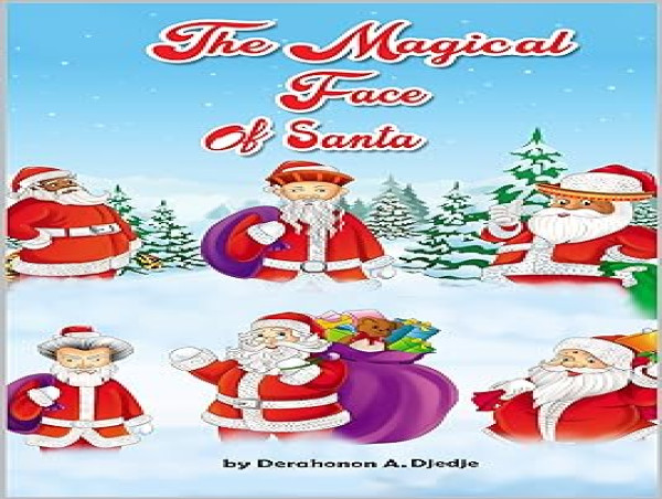  The Magical Face Of Santa is a multicultural Santa Claus book for all young children 