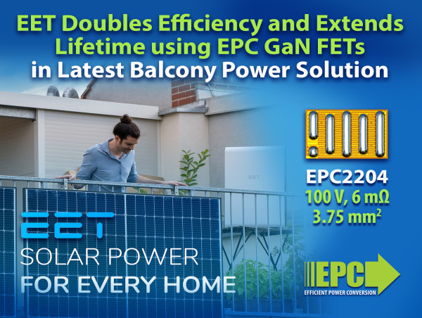  Efficient Energy Technology’s (EET) SolMate® Adopts EPC GaN, Doubling Efficiency and Extending Product Lifetime 