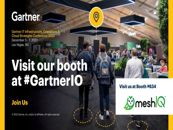  meshIQ is a Silver Exhibitor at the 2023 Gartner® IT Infrastructure, Operations & Cloud Strategies Conference 