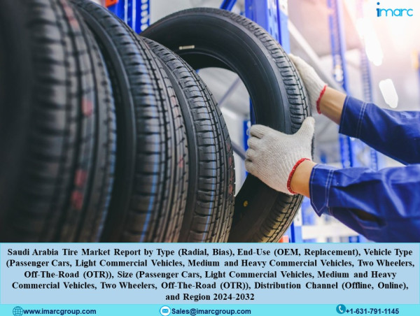 Saudi Arabia Tire Market Latest Report 2024-2032 Analysis by Size, Demand, Top Companies and Forecast