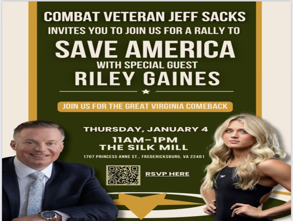  Save America Rally with Riley Gaines, Hosted by Combat Veteran Jeff Sacks, Fredericksburg, VA 