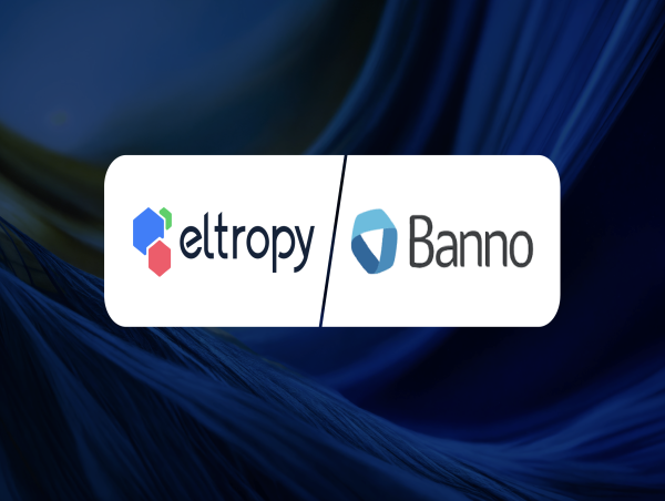  Eltropy Collaborates with Jack Henry’s Banno Digital Banking Platform 