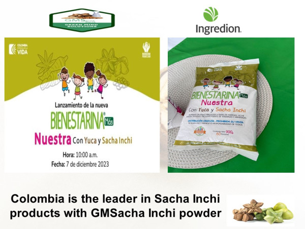  The Colombian Goverment ICBF and Ingredion launched Bienestarina Más Nuestra made with GMSacha Inchi powder 