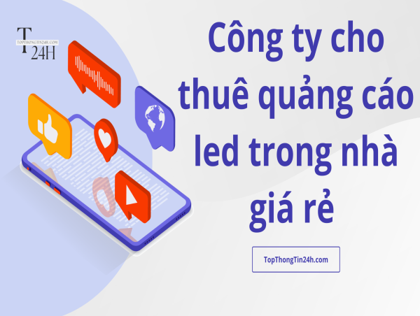 5 Báo giá dịch vụ tư vấn quảng cáo lcd toàn quốc