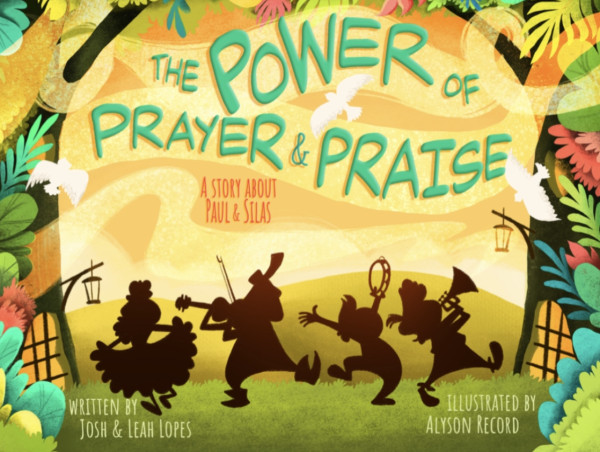 The Power of Prayer & Praise: New Children's Book on Strengthening Faith in God 