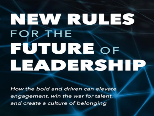  New Rules For The Future Of Leadership 