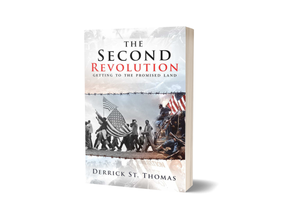  “The Second Revolution: Getting to the Promised Land” Shares a Visionary Perspective on America's Equality Journey 