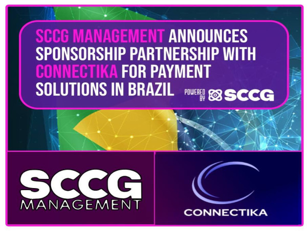  SCCG Management Announces Sponsorship Partnership with Connectika for Payment Solutions in Brazil 