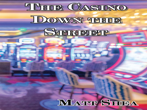  Life Lessons From “The Casino Down the Street” 