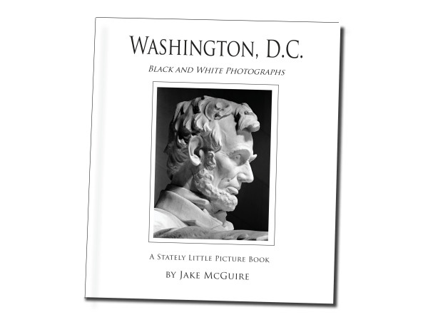  New Black & White Picture Book on Washington, DC is Called, the Most Witty and Charming DC Book in Print 