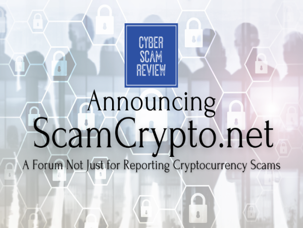  New Forum ScamCrypto.net Launches for Crypto Scam Awareness 