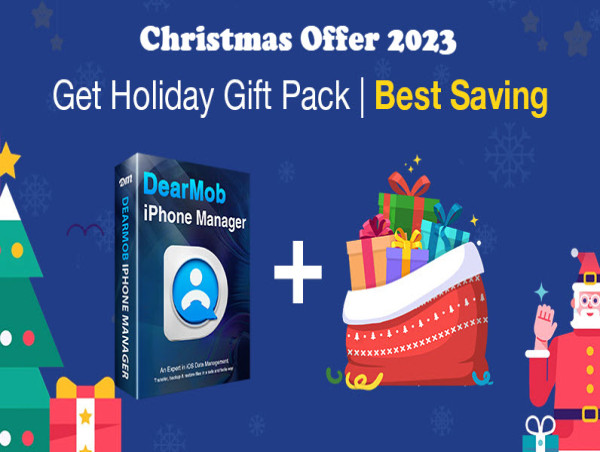 DearMob Mega Christmas Sales: 63% off on Flagship iPhone Manager Software for iOS Backup and Photo Transfer