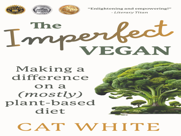 A New Approach to Plant-Based Diets - How Everyone Can Make a Difference Even With Only Small Actions