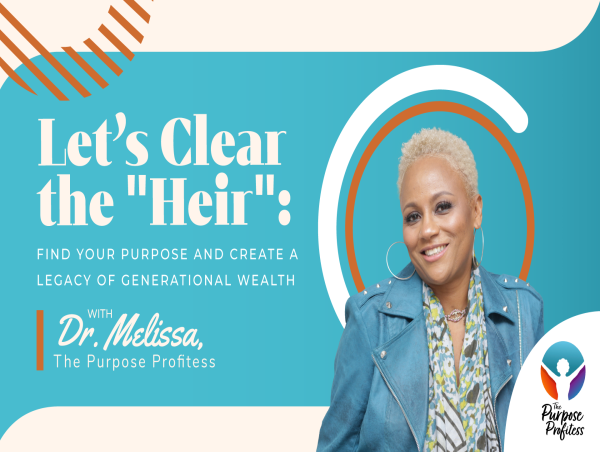 Dr. Melissa, 'The Purpose Profitess,' Launches
