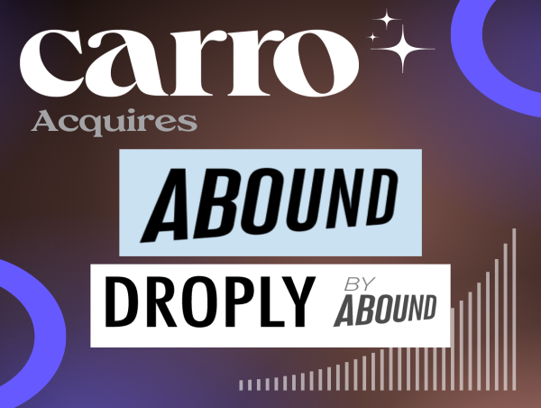  Carro Announces Strategic Acquisition of Leading Wholesale Marketplace, Abound 