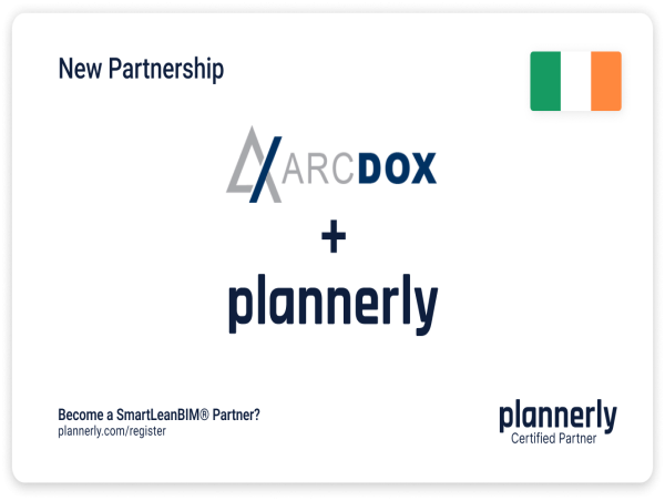 Plannerly and ArcDox Create Dynamic Partnership to Revolutionize BIM Management